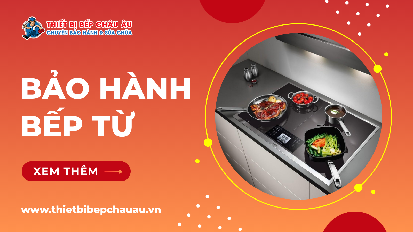 Bảo hành bếp từ tại nhà
