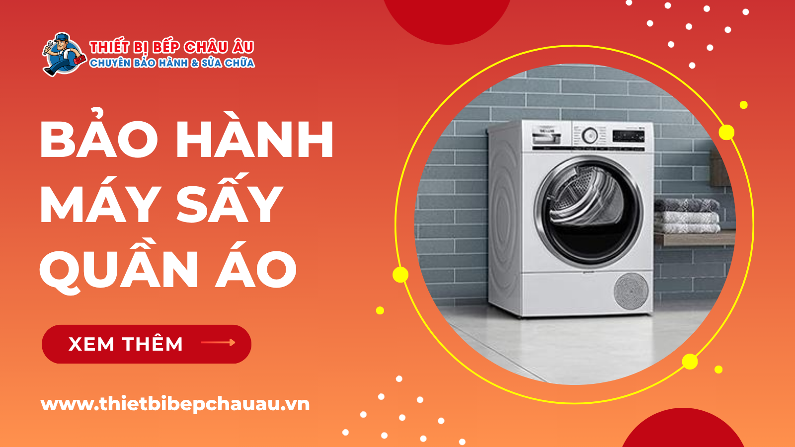 Bảo hành máy sấy quần áo tại nhà