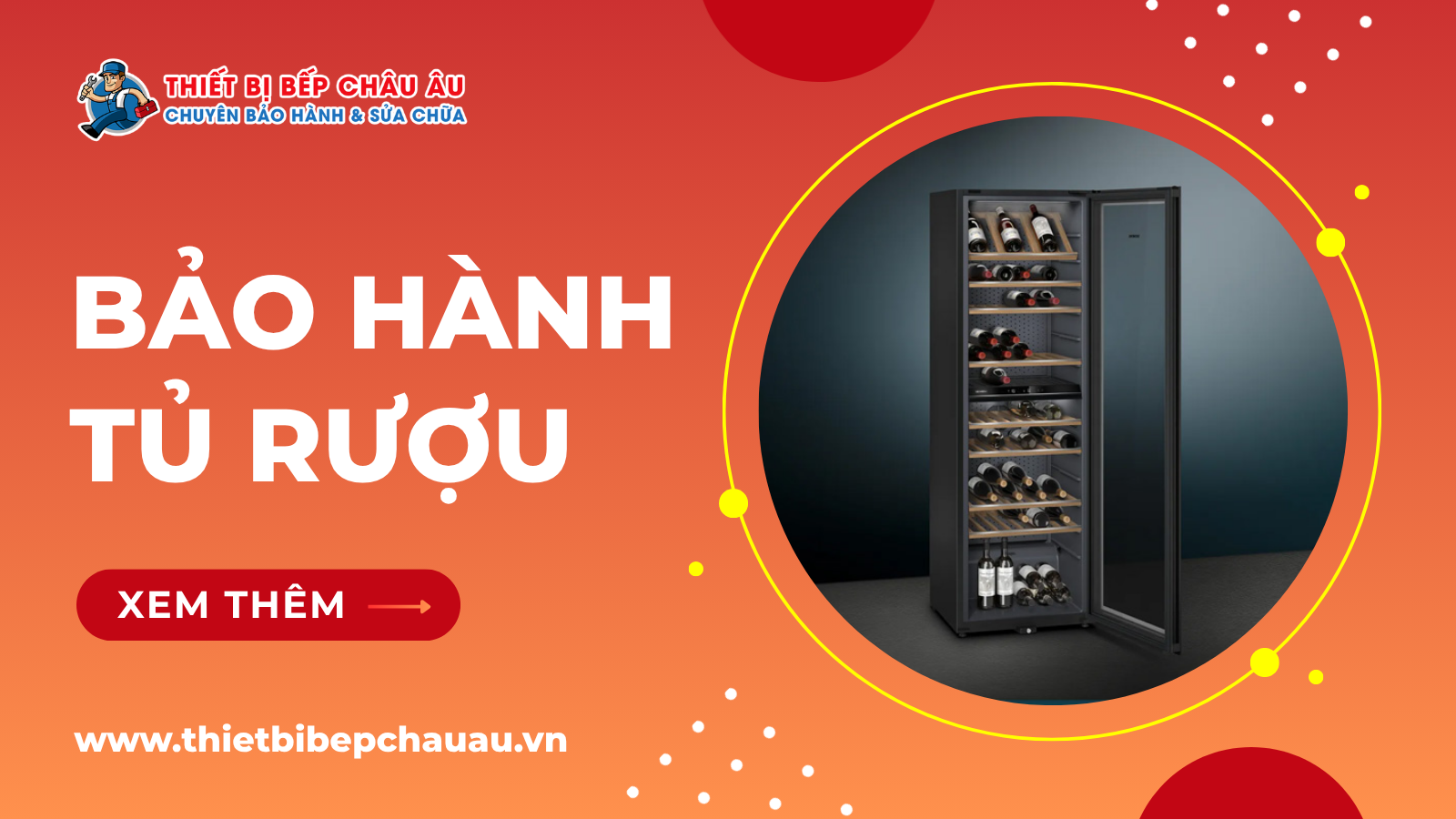 Bảo hành tủ rượu tại nhà