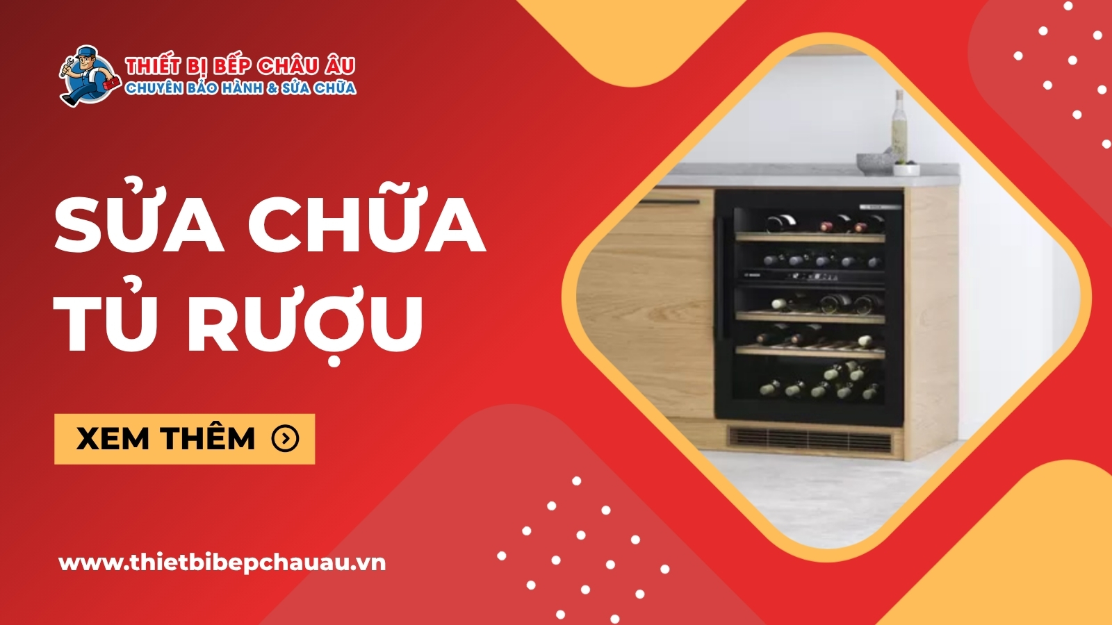 Sửa chữa tủ rượu tại nhà