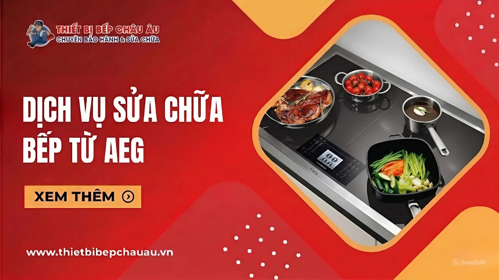 Dịch vụ sửa chữa bếp từ AEG chuẩn kỹ thuật, xử lý nhanh 